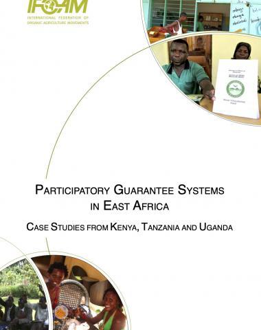 Participatory Guarantee Systems in East Africa